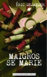 Cover - Maigros se marie 09-04-2018.jpg